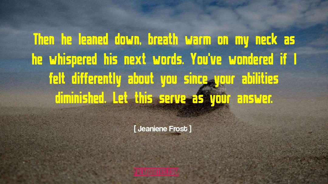 Jeaniene quotes by Jeaniene Frost