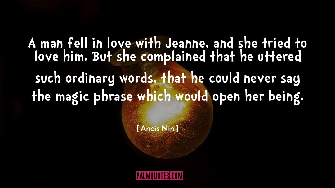 Jeanne Ryan quotes by Anais Nin