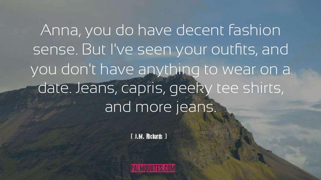 Jeans quotes by J.M. Richards