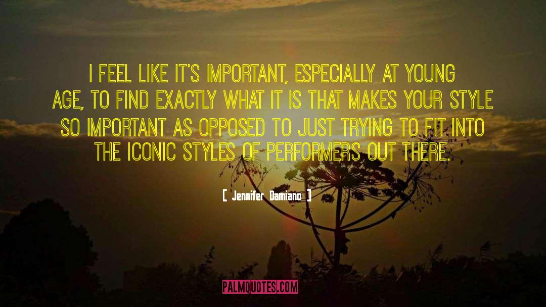 Jeans What Style quotes by Jennifer Damiano