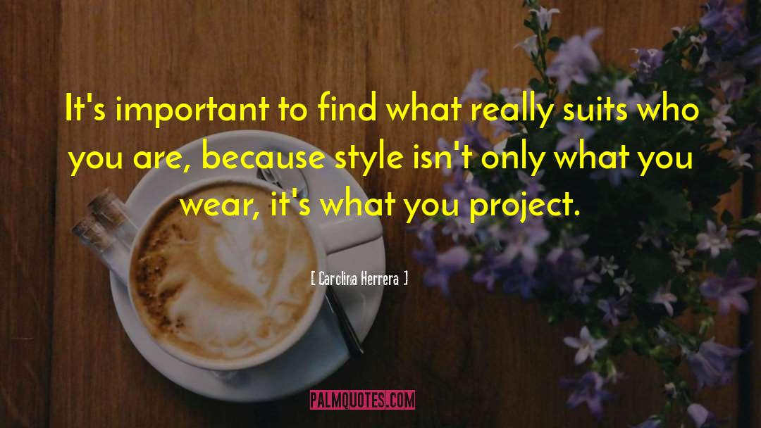 Jeans What Style quotes by Carolina Herrera
