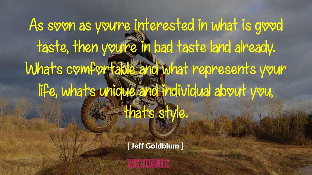 Jeans What Style quotes by Jeff Goldblum