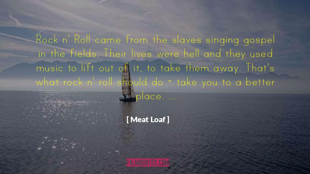 Jeantet Fields quotes by Meat Loaf