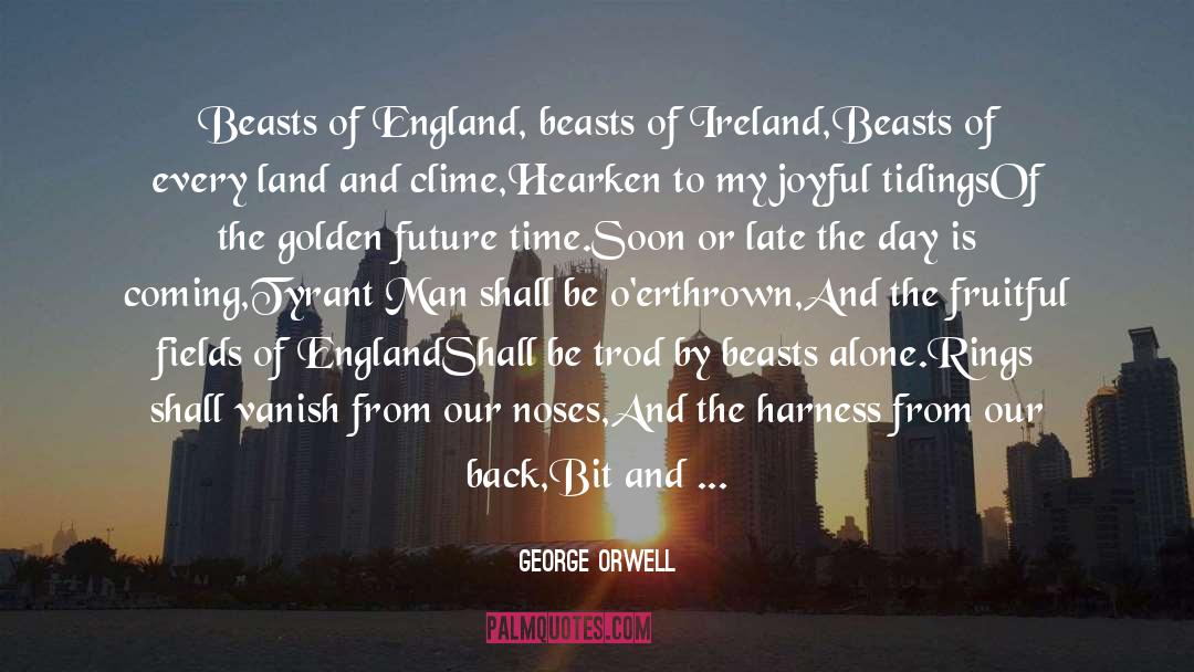 Jeantet Fields quotes by George Orwell