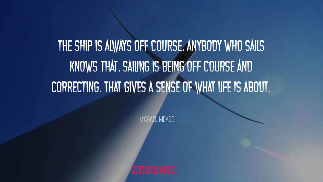 Jeckells Sails quotes by Michael Meade