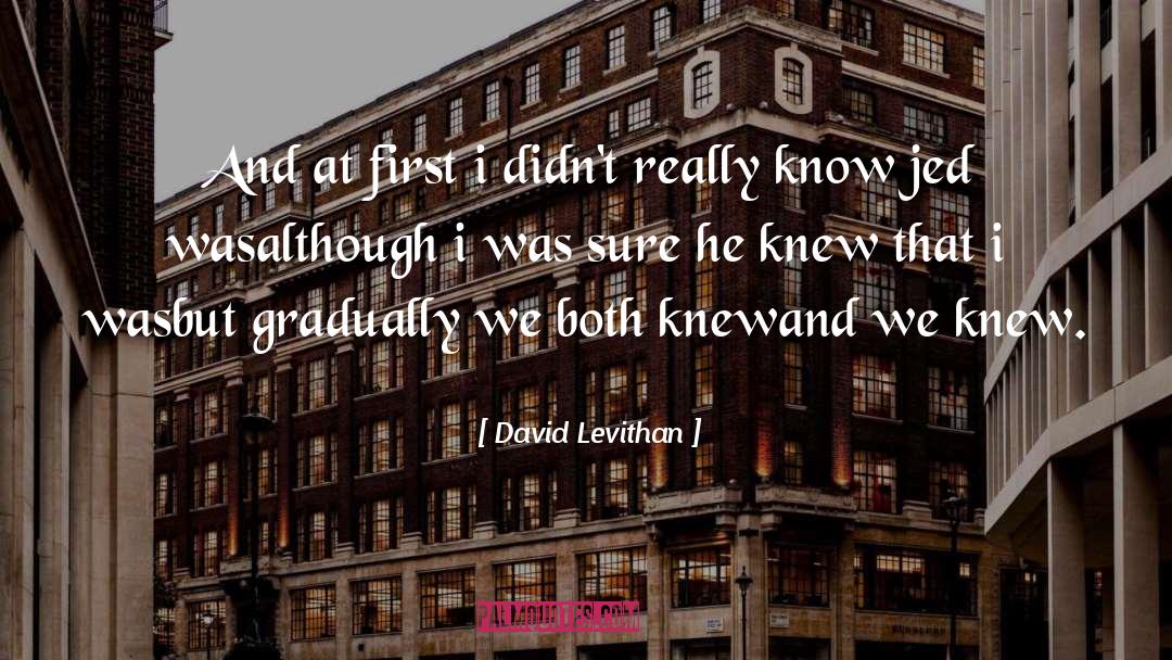 Jed quotes by David Levithan