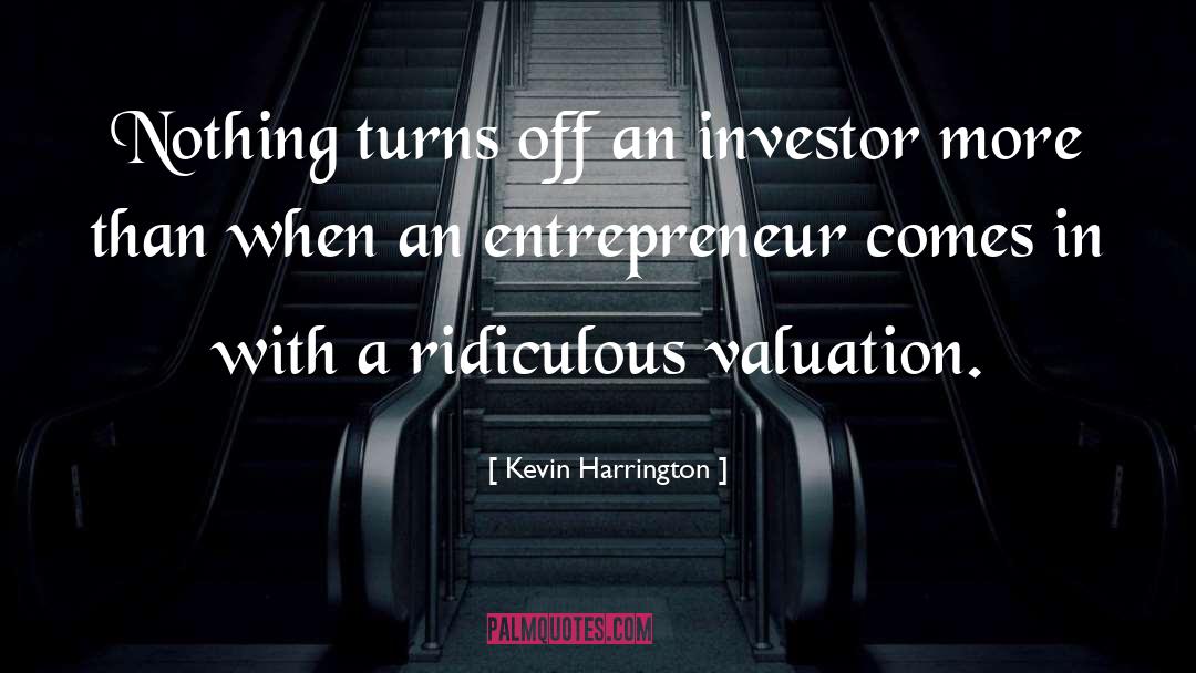 Jeder Valuation quotes by Kevin Harrington