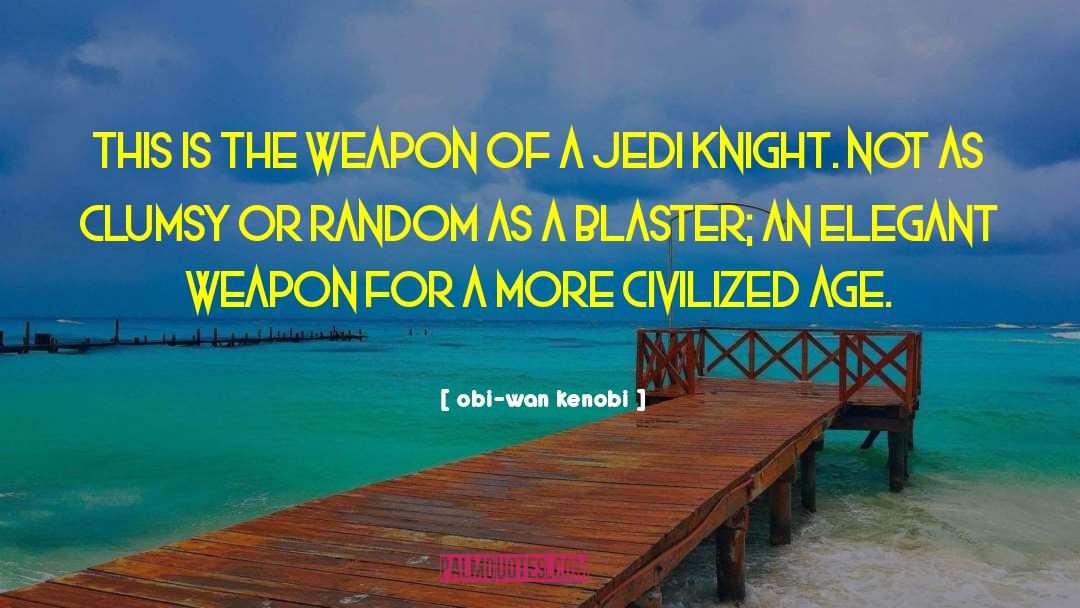 Jedi Knight quotes by Obi-wan Kenobi