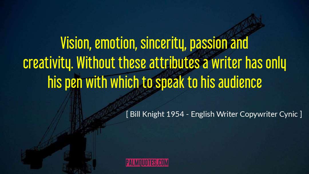 Jedi Knight quotes by Bill Knight 1954 - English Writer Copywriter Cynic