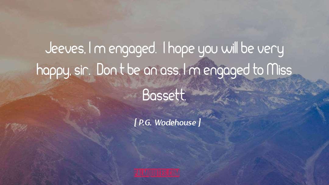 Jeeves Wooster quotes by P.G. Wodehouse