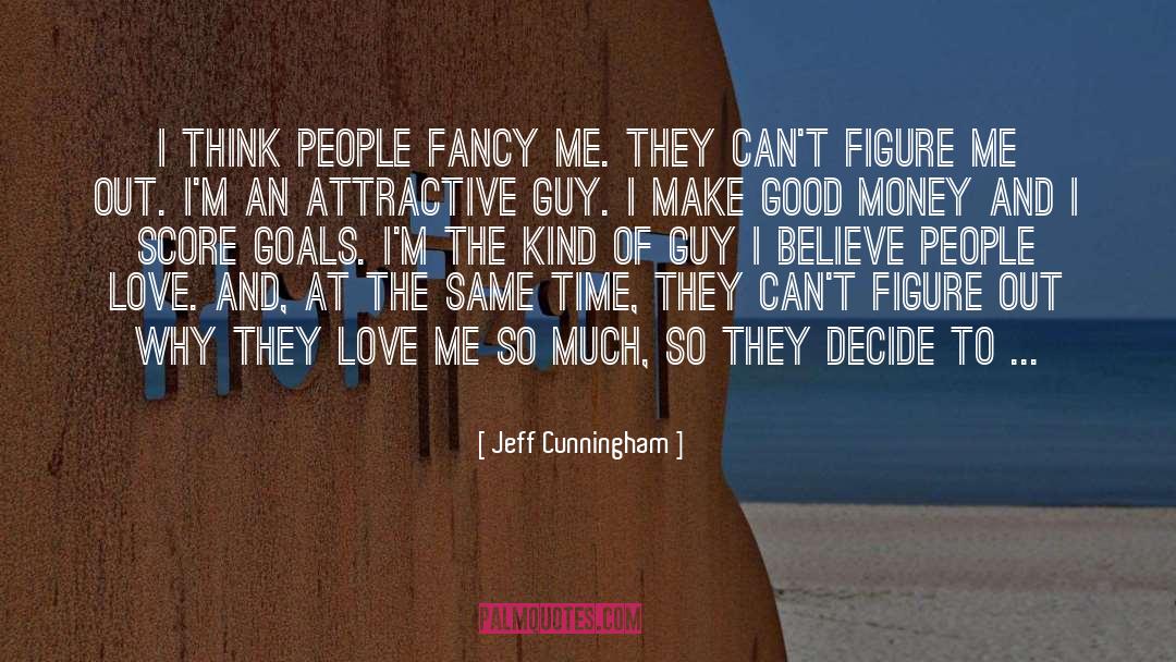 Jeff Goldblum quotes by Jeff Cunningham