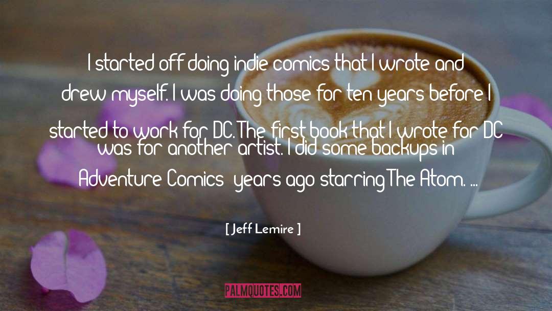 Jeff Goldblum quotes by Jeff Lemire