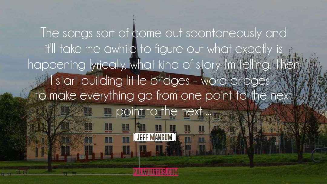 Jeff Parks quotes by Jeff Mangum