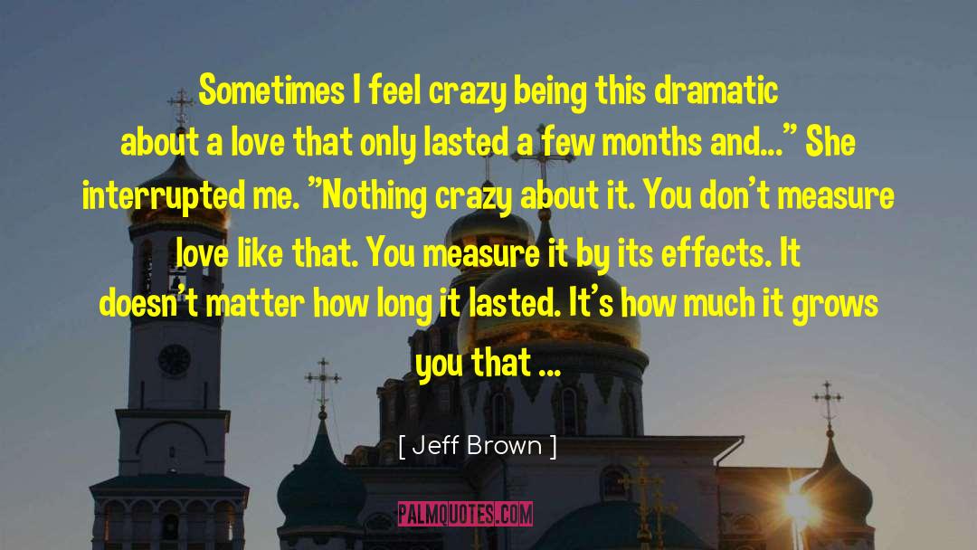 Jeff Zenter quotes by Jeff Brown