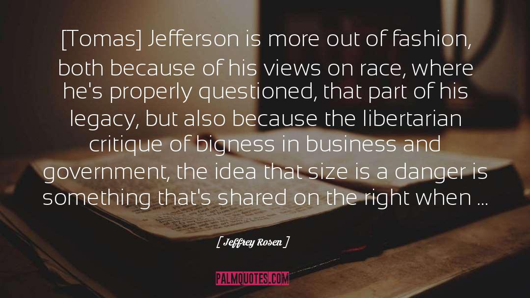 Jefferson quotes by Jeffrey Rosen