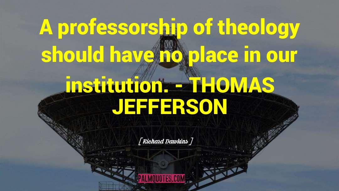 Jefferson Uva quotes by Richard Dawkins