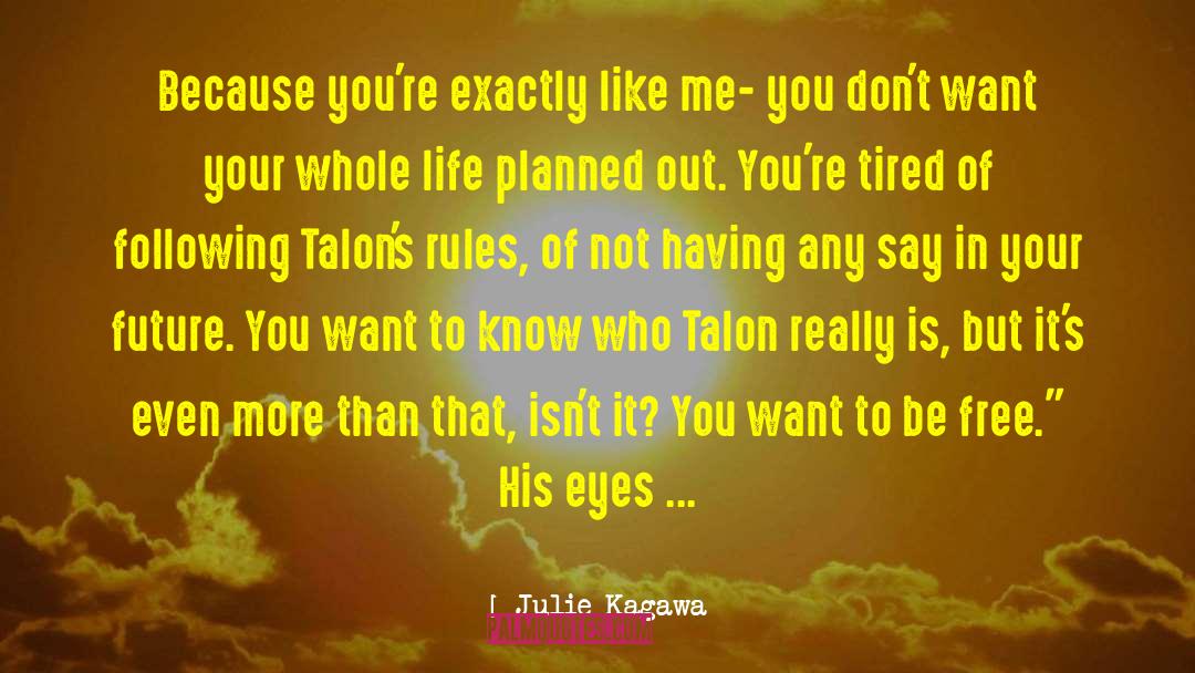 Jeffords Rules quotes by Julie Kagawa