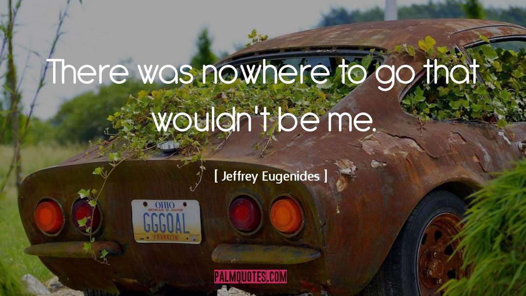 Jeffrey Eugenides quotes by Jeffrey Eugenides