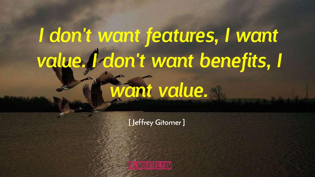 Jeffrey Gitomer quotes by Jeffrey Gitomer