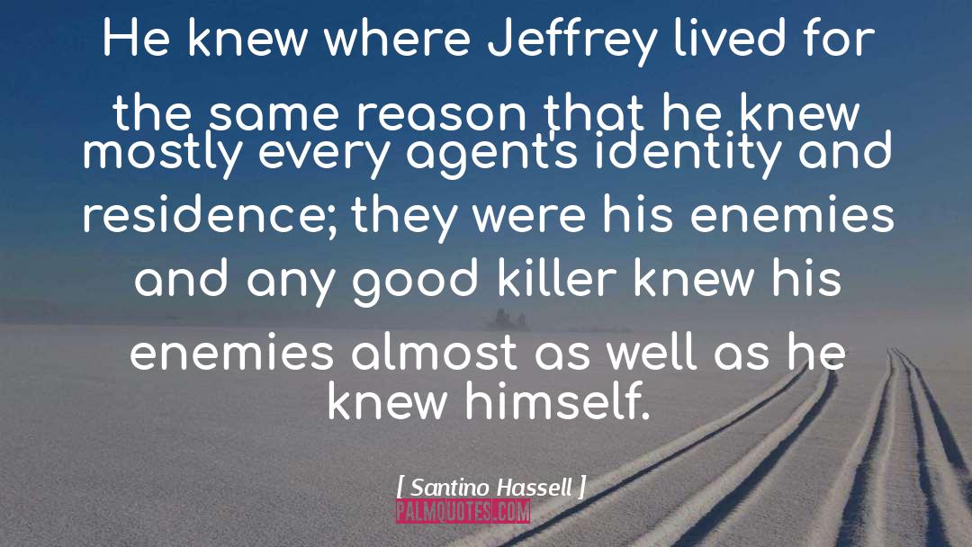 Jeffrey quotes by Santino Hassell