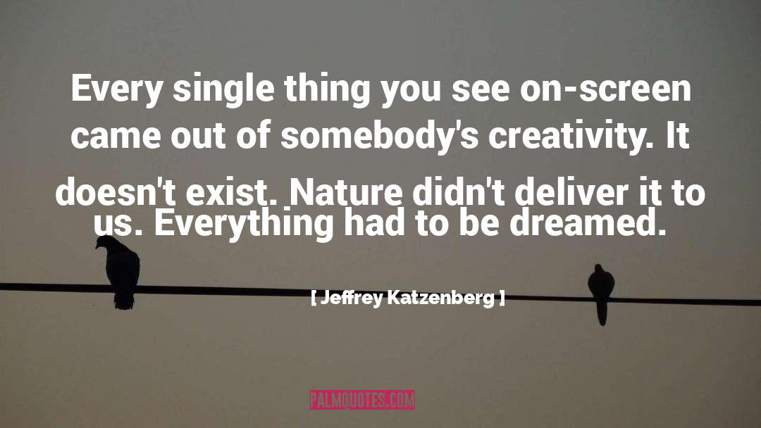 Jeffrey Schneider quotes by Jeffrey Katzenberg