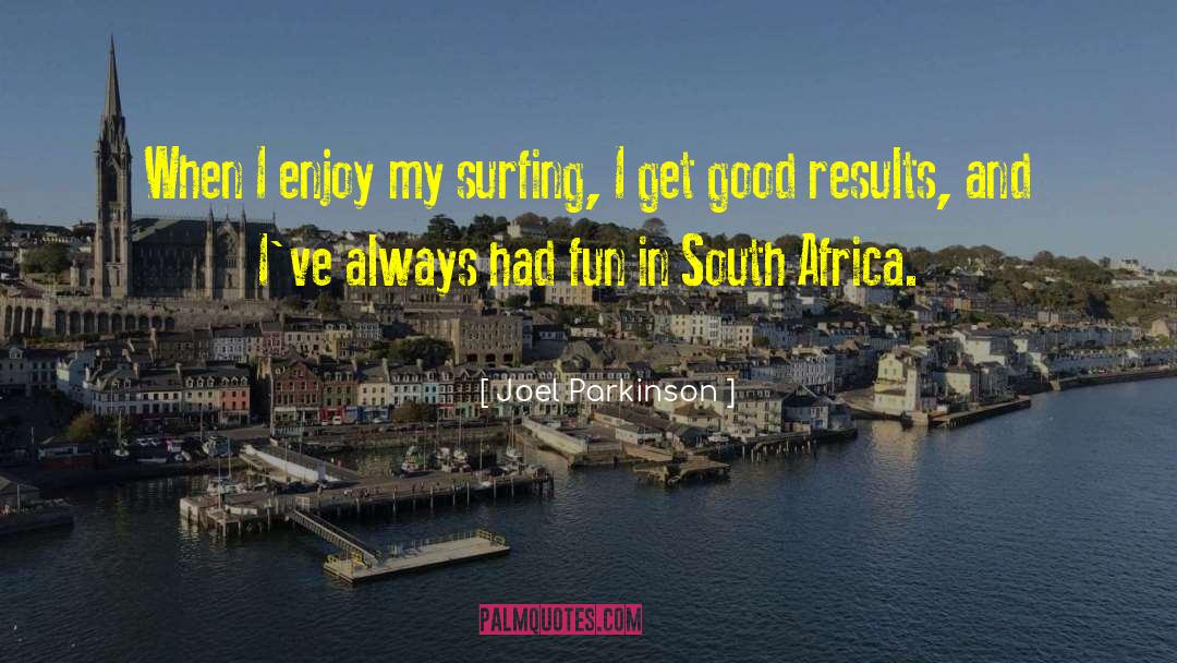 Jeffster Africa quotes by Joel Parkinson