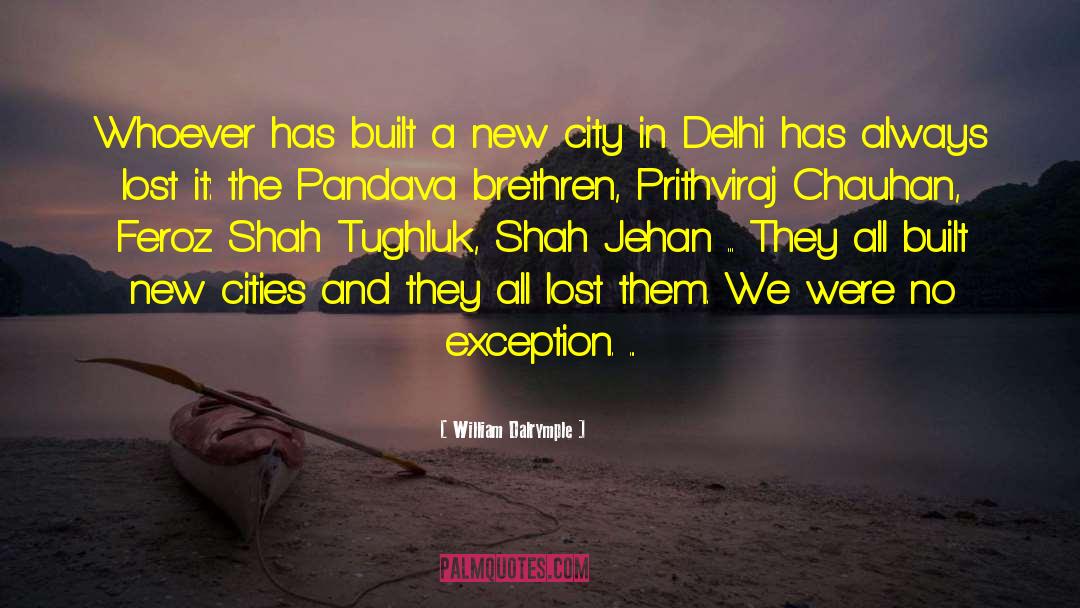 Jehan quotes by William Dalrymple