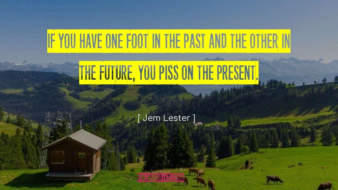 Jem Carstair quotes by Jem Lester