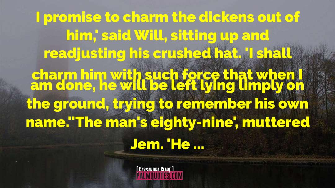 Jem Carstair quotes by Cassandra Clare