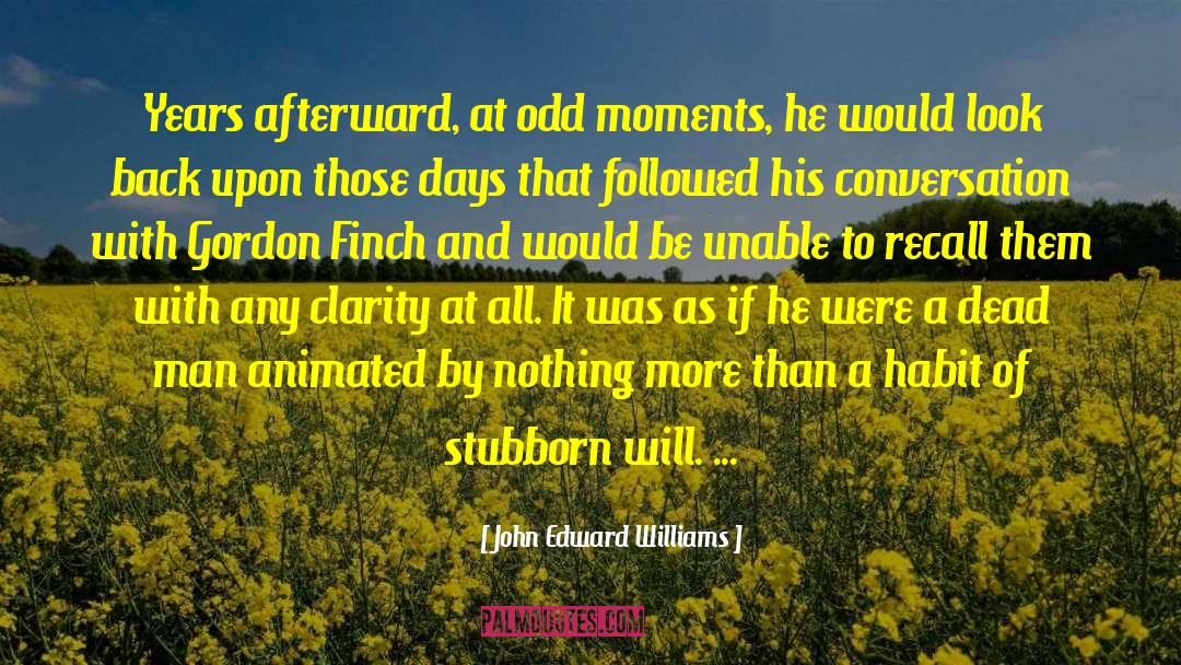 Jem Finch quotes by John Edward Williams