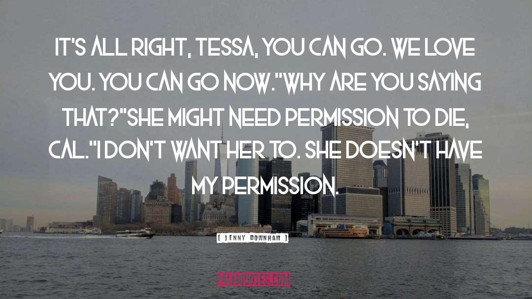 Jem To Tessa quotes by Jenny Downham