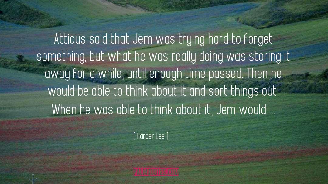 Jem Will quotes by Harper Lee