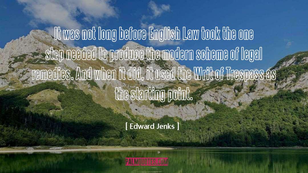Jenks quotes by Edward Jenks