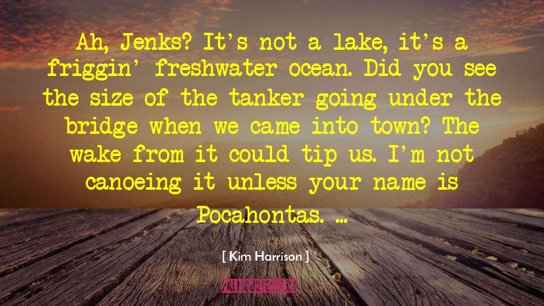 Jenks quotes by Kim Harrison