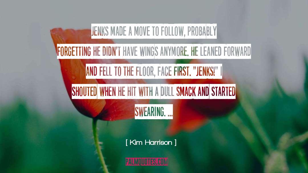 Jenks quotes by Kim Harrison