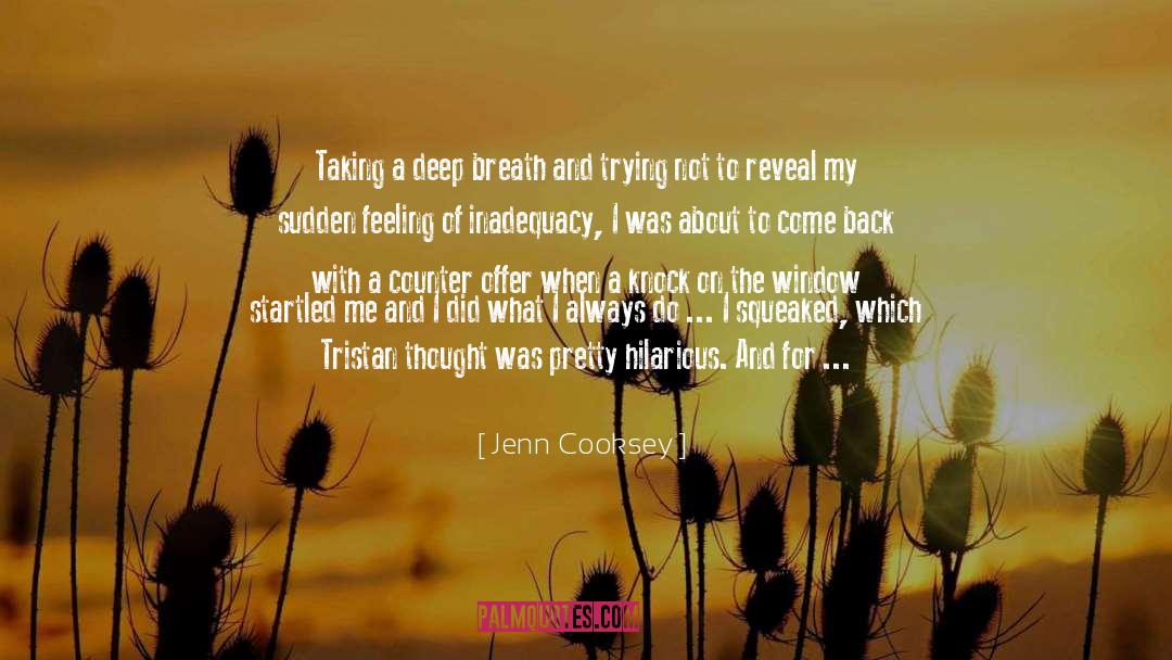 Jenn quotes by Jenn Cooksey