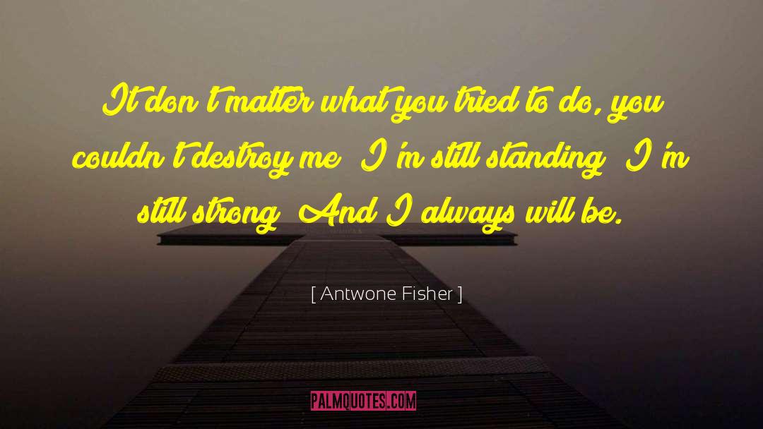 Jenna Strong quotes by Antwone Fisher