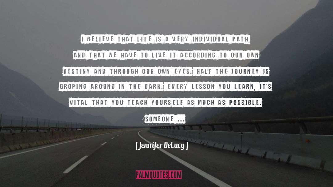 Jennifer Delucy quotes by Jennifer DeLucy