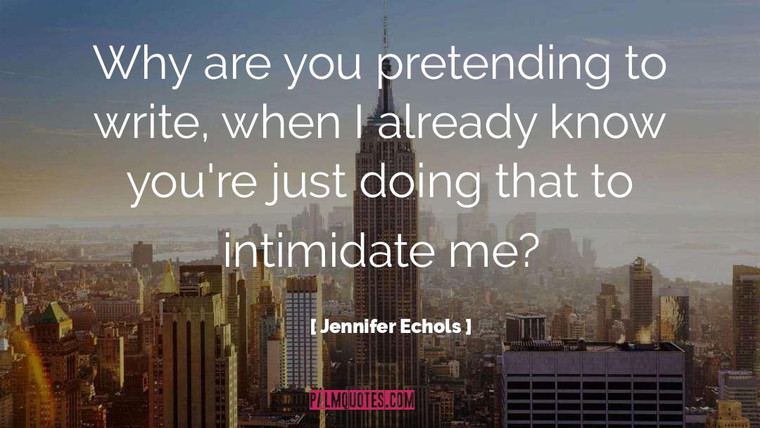 Jennifer Latson quotes by Jennifer Echols