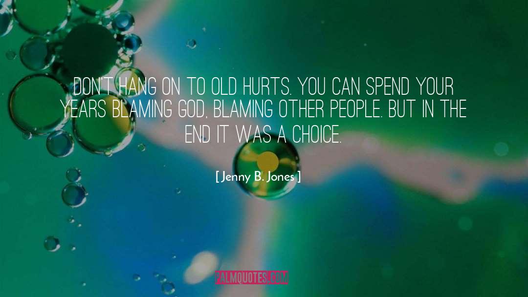 Jenny B Jones quotes by Jenny B. Jones