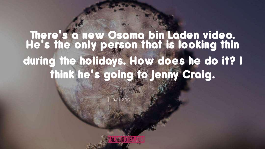 Jenny Craig quotes by Jay Leno