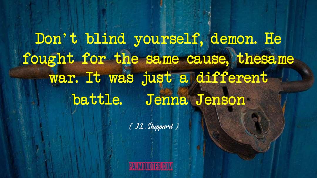 Jenson quotes by J.L. Sheppard