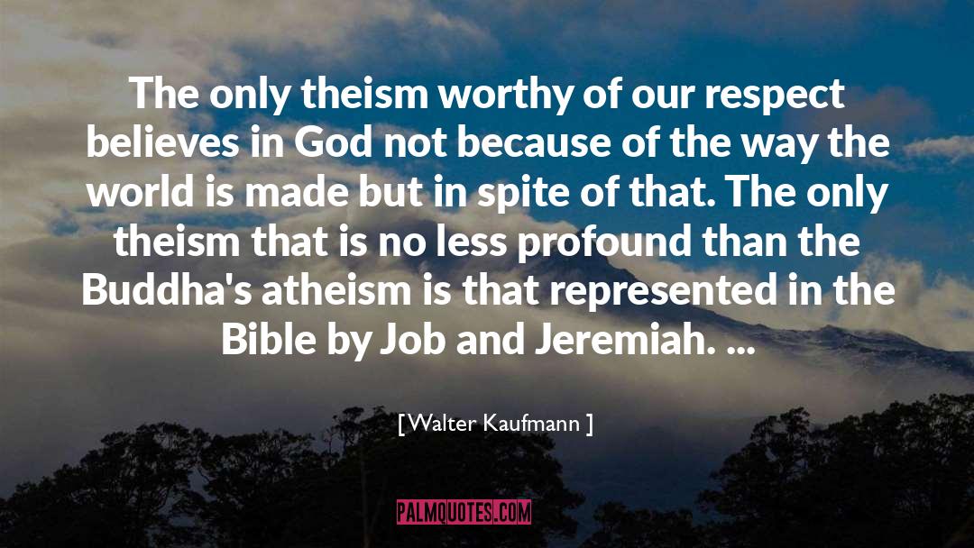 Jeremiah quotes by Walter Kaufmann