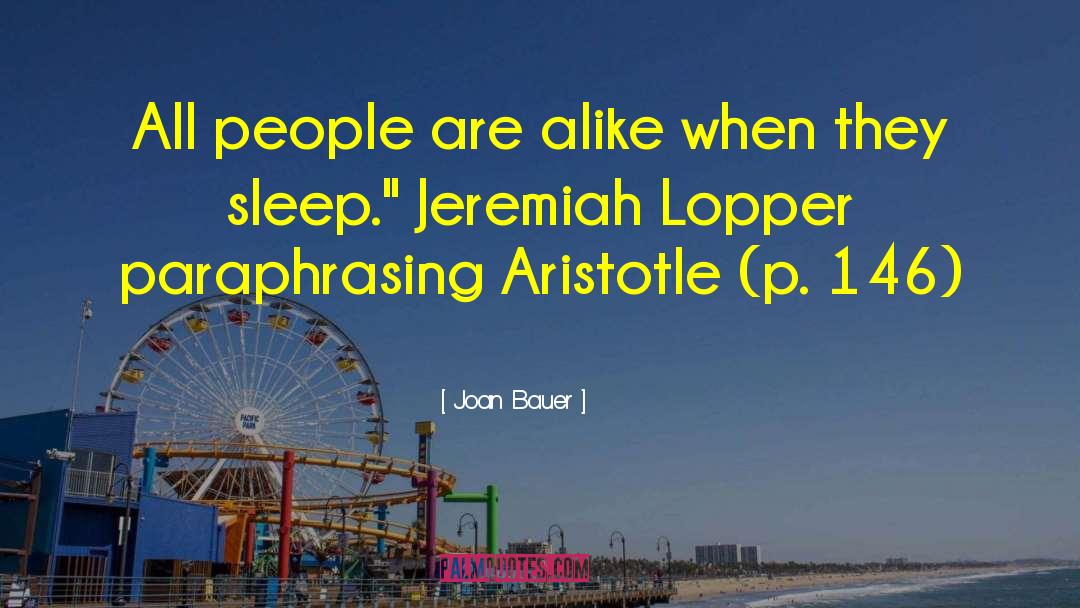 Jeremiah quotes by Joan Bauer