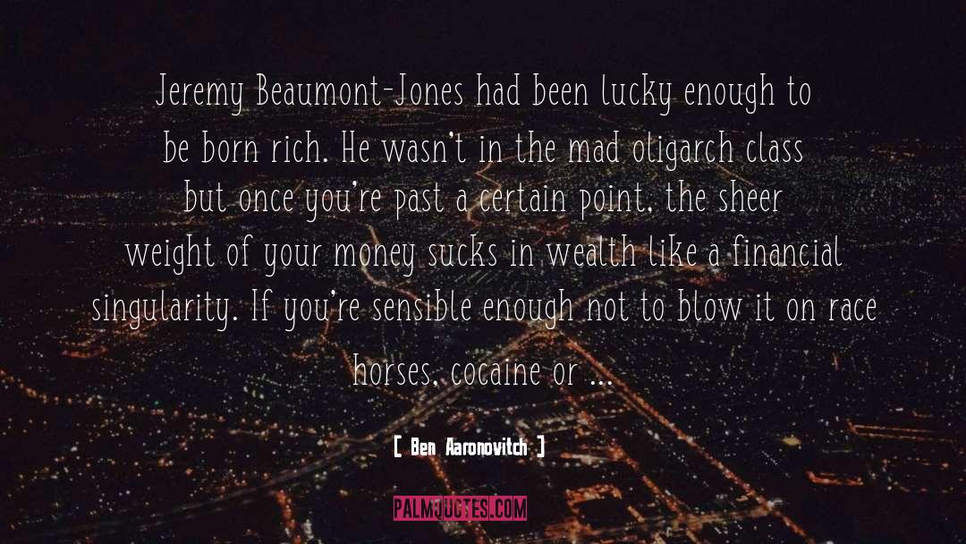Jeremy Fowler quotes by Ben Aaronovitch