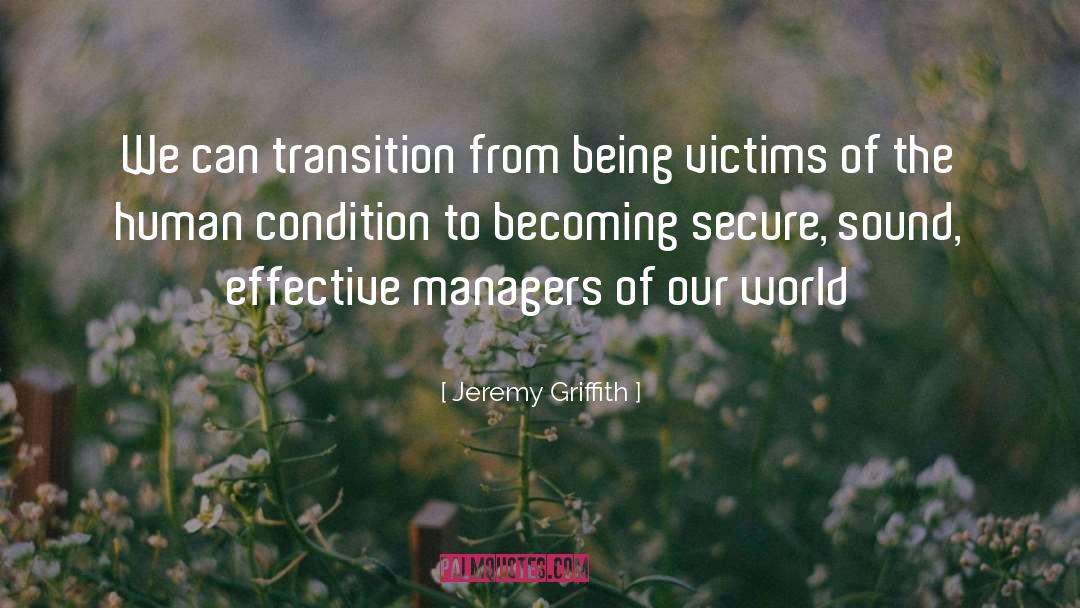 Jeremy Mishlove quotes by Jeremy Griffith