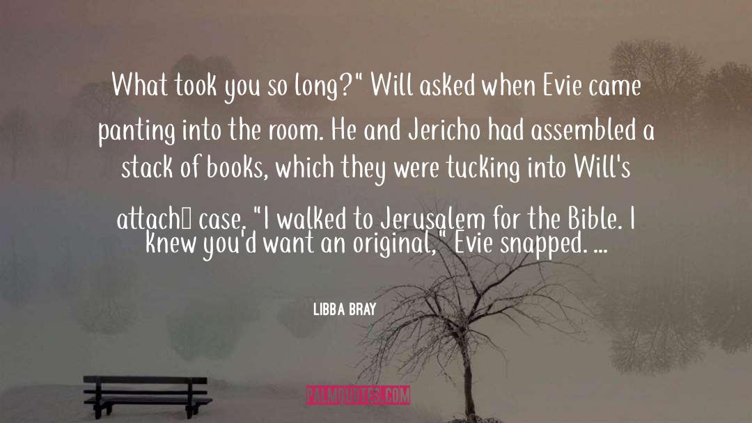 Jericho quotes by Libba Bray