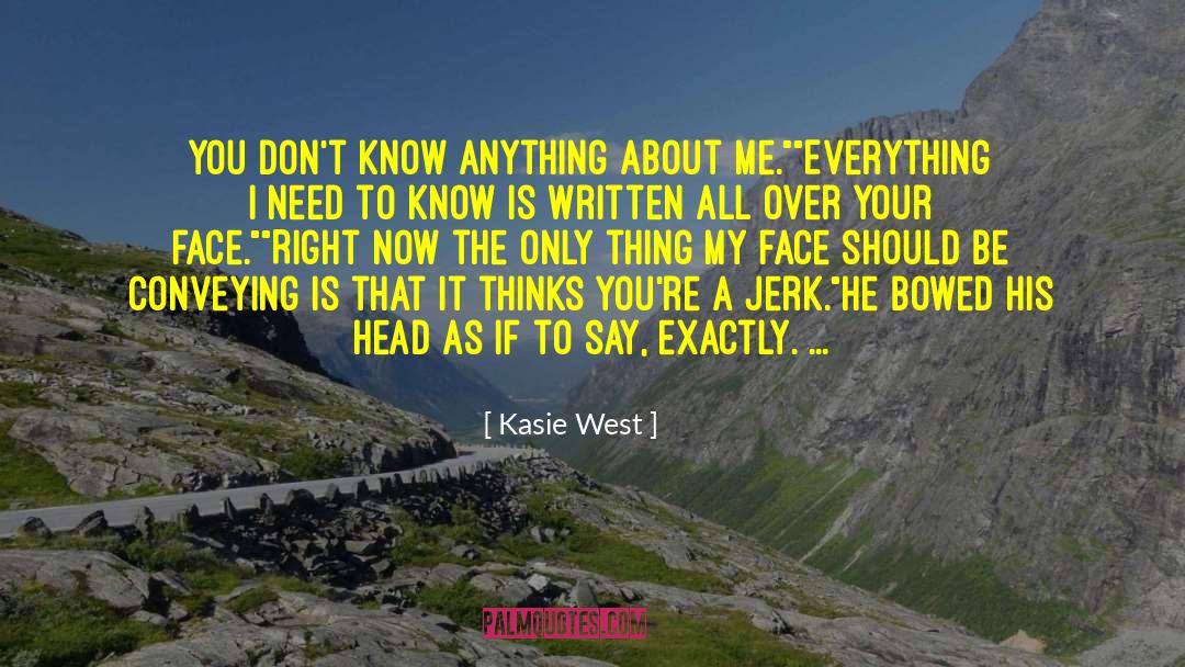 Jerk Boyfriend quotes by Kasie West