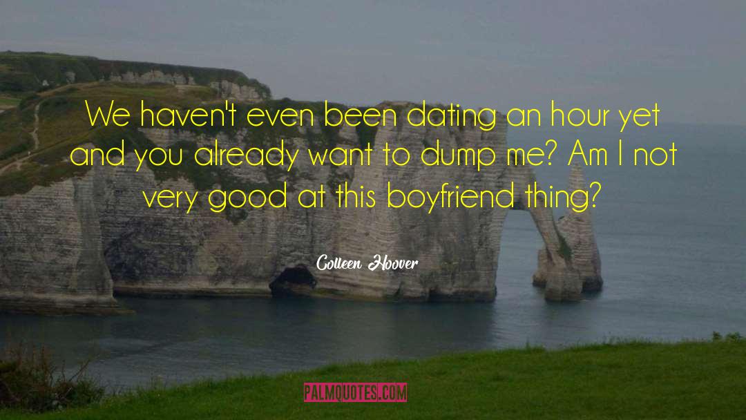 Jerk Boyfriend quotes by Colleen Hoover