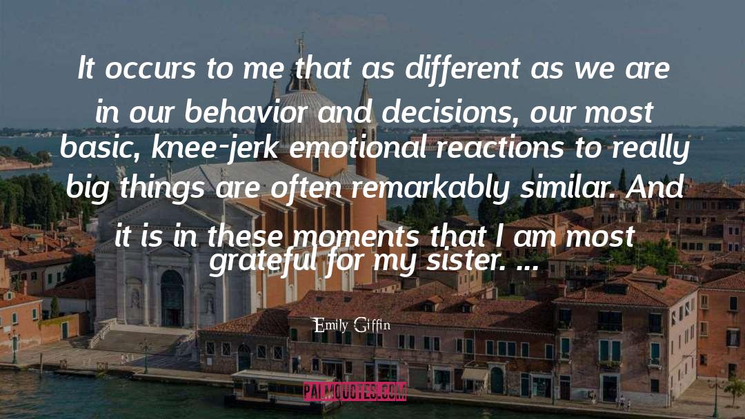 Jerk quotes by Emily Giffin